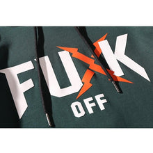 Load image into Gallery viewer, FuXk OFF Hoodie